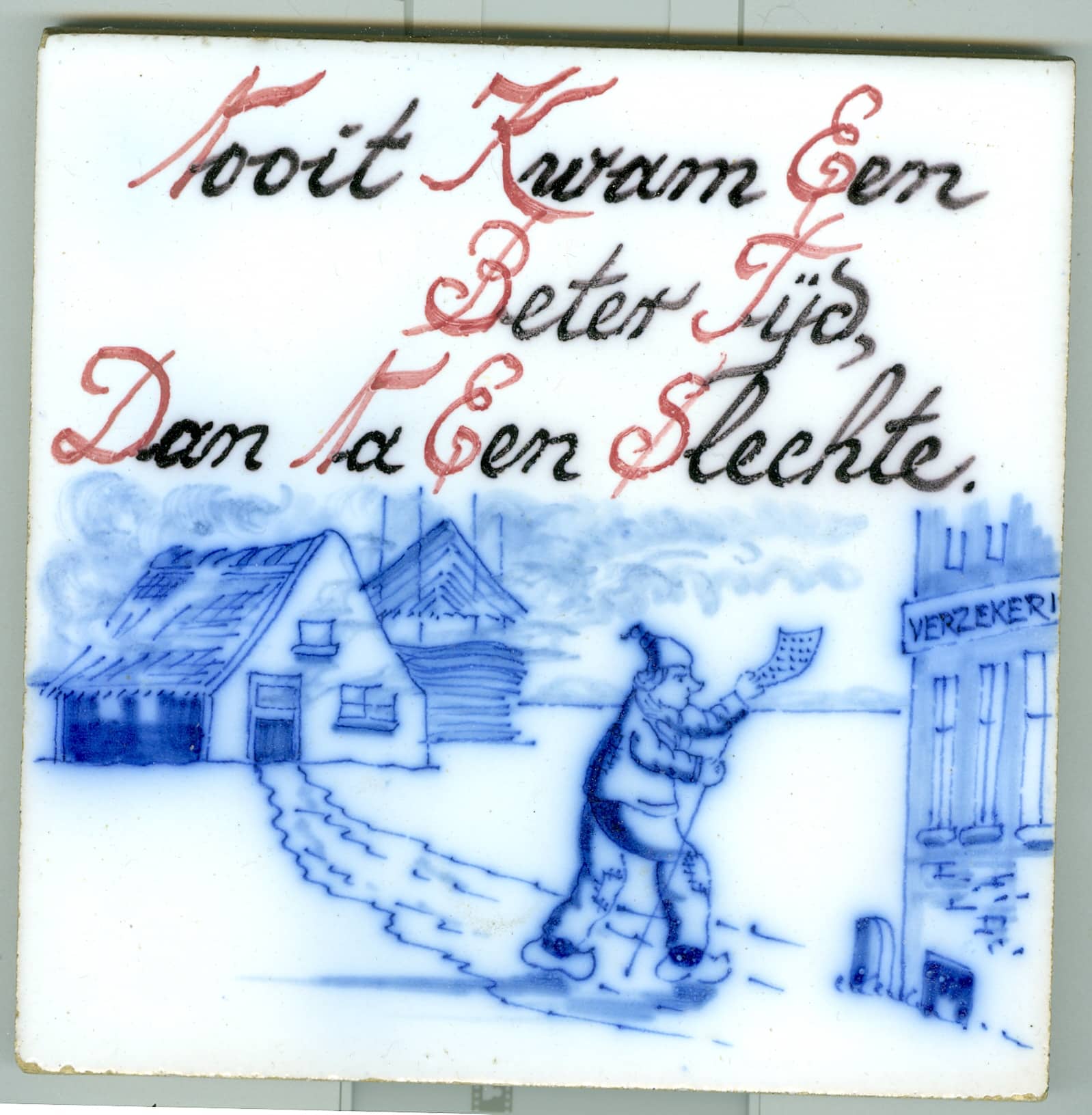 Spreuk 'Nooit kwam een beter tijd....